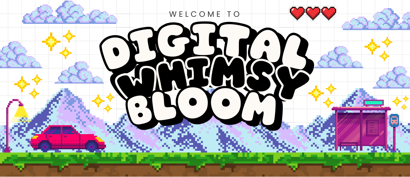 Digital Whimsy Bloom Banner